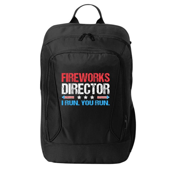 Fireworks Director I Run You Run Funny 4th Of July City Backpack