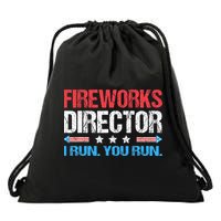 Fireworks Director I Run You Run Funny 4th Of July Drawstring Bag