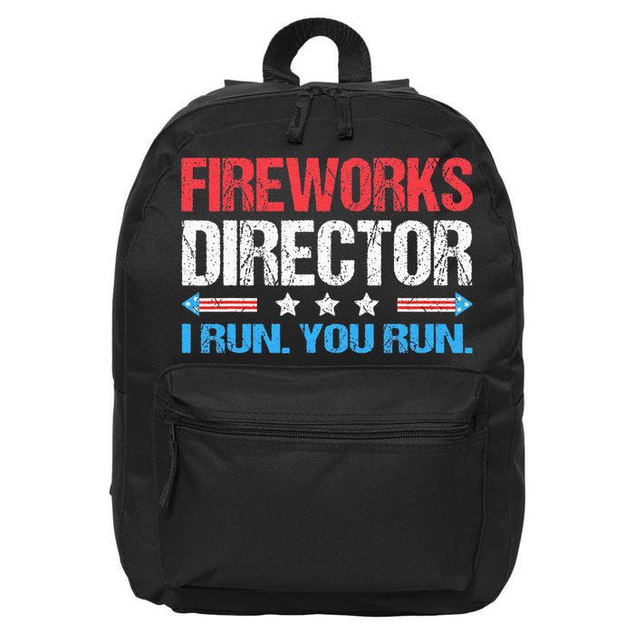 Fireworks Director I Run You Run Funny 4th Of July 16 in Basic Backpack