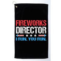 Fireworks Director I Run You Run Funny 4th Of July Golf Towel