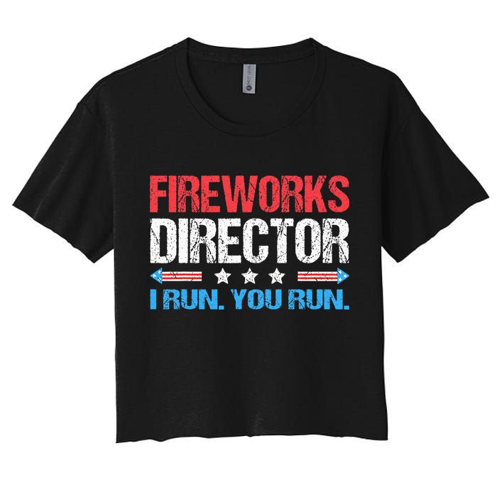 Fireworks Director I Run You Run Funny 4th Of July Crop Top