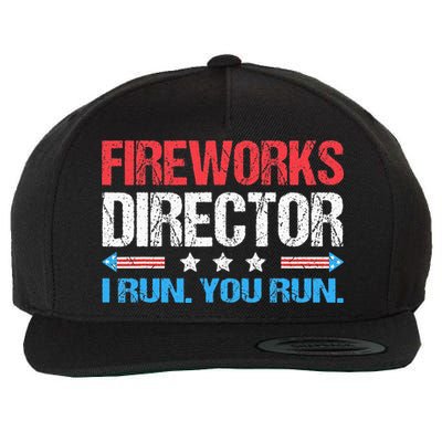 Fireworks Director I Run You Run Funny 4th Of July Wool Snapback Cap