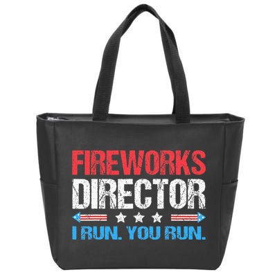 Fireworks Director I Run You Run Funny 4th Of July Zip Tote Bag