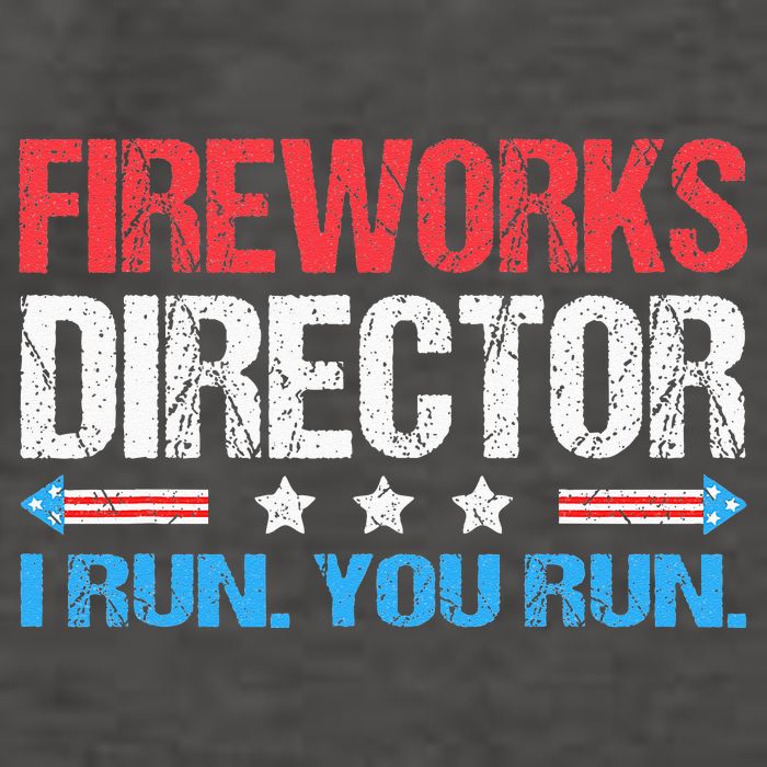 Fireworks Director I Run You Run Funny 4th Of July Vector Backpack