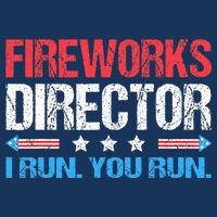 Fireworks Director I Run You Run Funny 4th Of July Infant Baby Jersey Bodysuit
