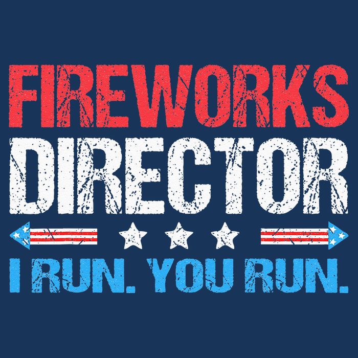 Fireworks Director I Run You Run Funny 4th Of July Infant Baby Jersey Bodysuit