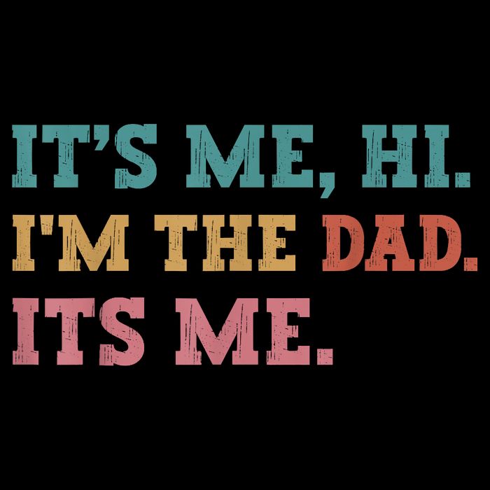 Fathers Day Its Me Hi Im The Dad Its Me Funny Father Short Acrylic Beanie