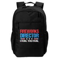 Fireworks Director I Run You Run Funny 4th Of July Backpack