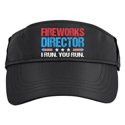 Fireworks Director I Run You Run Funny 4th Of July Adult Drive Performance Visor