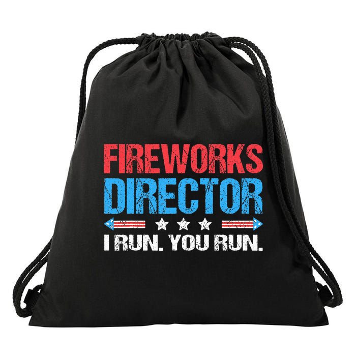 Fireworks Director I Run You Run Funny 4th Of July Drawstring Bag