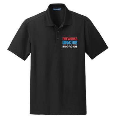 Fireworks Director I Run You Run Funny 4th Of July Dry Zone Grid Polo