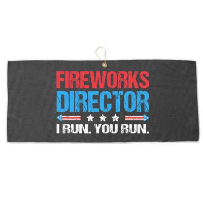 Fireworks Director I Run You Run Funny 4th Of July Large Microfiber Waffle Golf Towel
