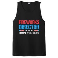 Fireworks Director I Run You Run Funny 4th Of July PosiCharge Competitor Tank