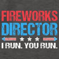Fireworks Director I Run You Run Funny 4th Of July Vector Backpack