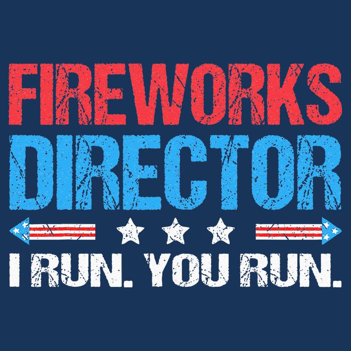 Fireworks Director I Run You Run Funny 4th Of July Infant Baby Jersey Bodysuit