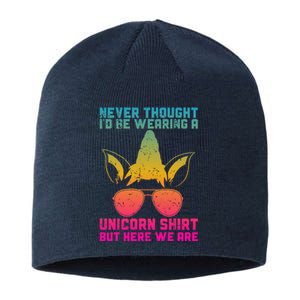 Fathers Day I Wear A Unicorn Dadacorn Funny Sustainable Beanie