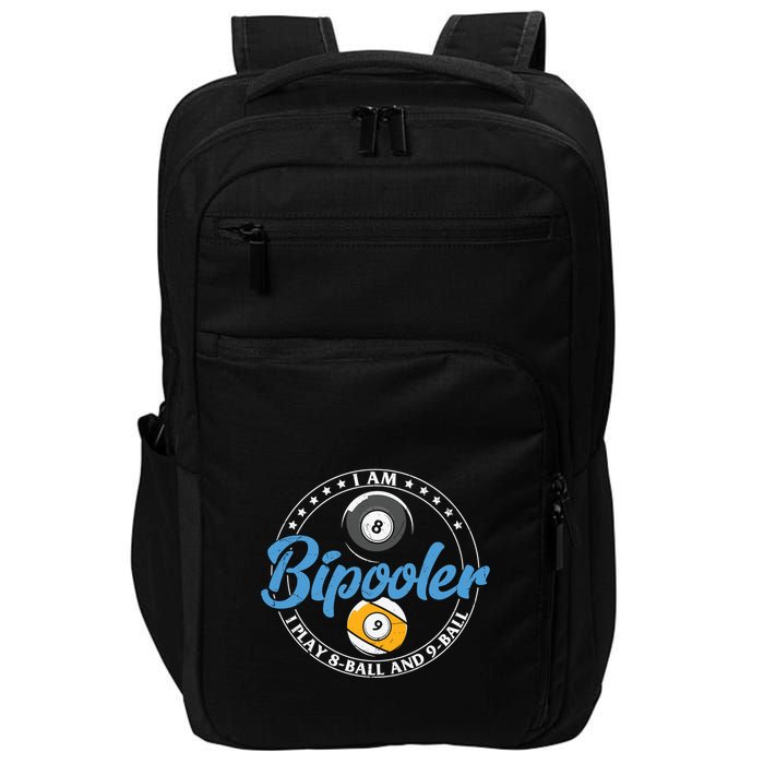 Father's Day I'm Bipooler Pi Player 8 Bal And 9 Ball Gift For Dad Impact Tech Backpack