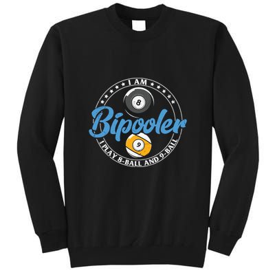 Father's Day I'm Bipooler Pi Player 8 Bal And 9 Ball Gift For Dad Tall Sweatshirt