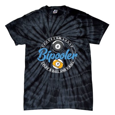 Father's Day I'm Bipooler Pi Player 8 Bal And 9 Ball Gift For Dad Tie-Dye T-Shirt