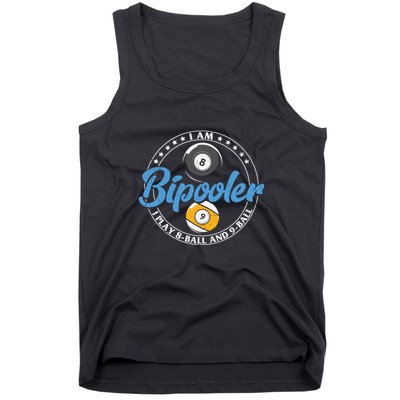 Father's Day I'm Bipooler Pi Player 8 Bal And 9 Ball Gift For Dad Tank Top