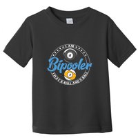 Father's Day I'm Bipooler Pi Player 8 Bal And 9 Ball Gift For Dad Toddler T-Shirt