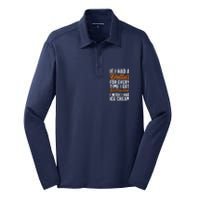 Funny Distracted, If I Had A Dollar, Funny Saying Silk Touch Performance Long Sleeve Polo