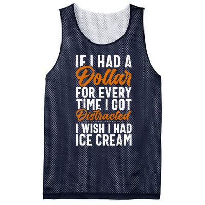 Funny Distracted, If I Had A Dollar, Funny Saying Mesh Reversible Basketball Jersey Tank