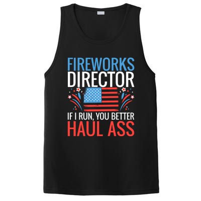 Fireworks Director If I Run You Better Haul Ass 4th Of July Gift PosiCharge Competitor Tank