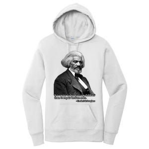 Frederick Douglass Inspirational Quote Black History Month Women's Pullover Hoodie