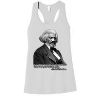 Frederick Douglass Inspirational Quote Black History Month Women's Racerback Tank