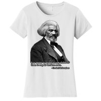 Frederick Douglass Inspirational Quote Black History Month Women's T-Shirt