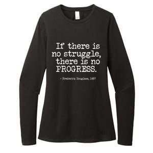 Frederick Douglass Inspirational Quote Cool Gift Black History Month Gift Womens CVC Long Sleeve Shirt