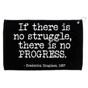 Frederick Douglass Inspirational Quote Cool Gift Black History Month Gift Grommeted Golf Towel