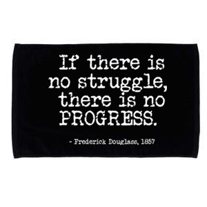 Frederick Douglass Inspirational Quote Cool Gift Black History Month Gift Microfiber Hand Towel