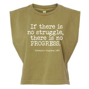 Frederick Douglass Inspirational Quote Cool Gift Black History Month Gift Garment-Dyed Women's Muscle Tee