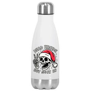 Funny Dead Inside But Jolly Af Skeleton Skull Christmas Gift Stainless Steel Insulated Water Bottle