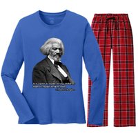 Frederick Douglass Inspirational Quote Black History Month Funny Gift Women's Long Sleeve Flannel Pajama Set 