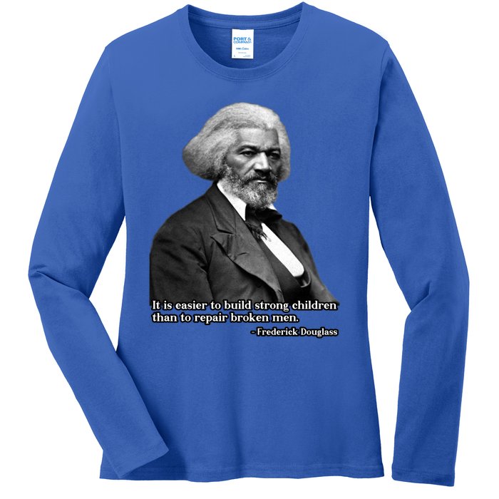 Frederick Douglass Inspirational Quote Black History Month Funny Gift Ladies Long Sleeve Shirt