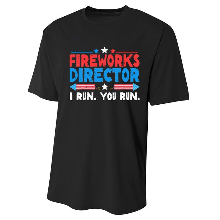 Fireworks Director I Run You Run 4th Of July Independence Performance Sprint T-Shirt