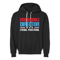 Fireworks Director I Run You Run Garment-Dyed Fleece Hoodie