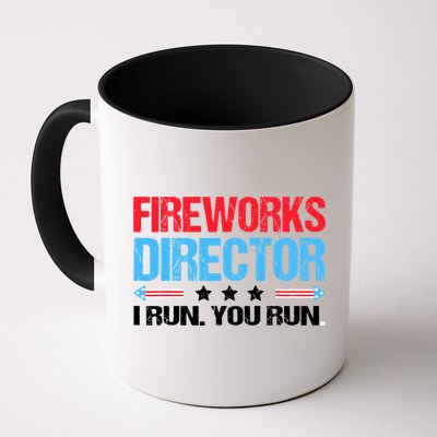 Fireworks Director I Run You Run Mug
