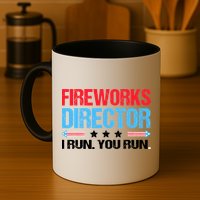 Fireworks Director I Run You Run Mug