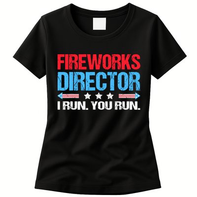 Fireworks Director I Run You Run Womens T-Shirt