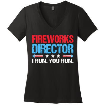 Fireworks Director I Run You Run Women's V-Neck T-Shirt