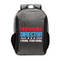 Fireworks Director I Run You Run Vector Backpack