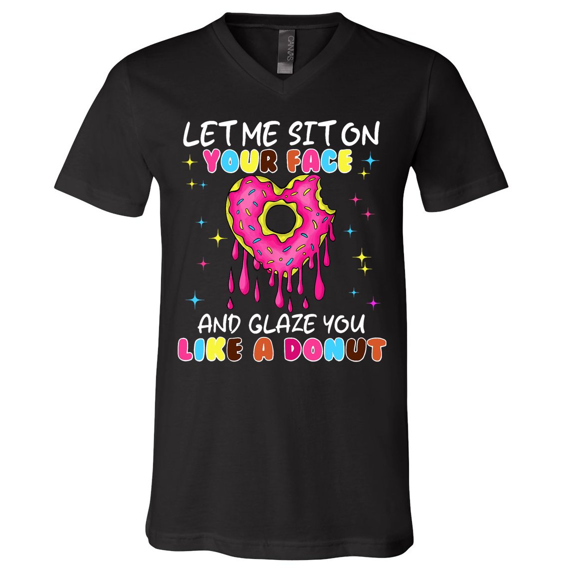 Funny Donut Inappropriate For Adult Humor V-Neck T-Shirt