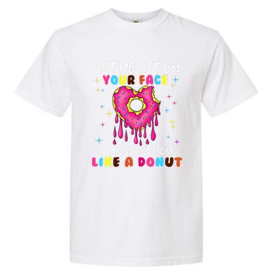 Funny Donut Inappropriate For Adult Humor Garment-Dyed Heavyweight T-Shirt