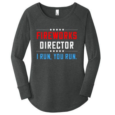 Fireworks Director I Run You Run Women's Perfect Tri Tunic Long Sleeve Shirt