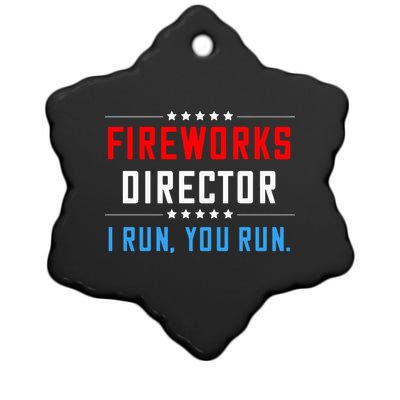 Fireworks Director I Run You Run Ceramic Star Ornament