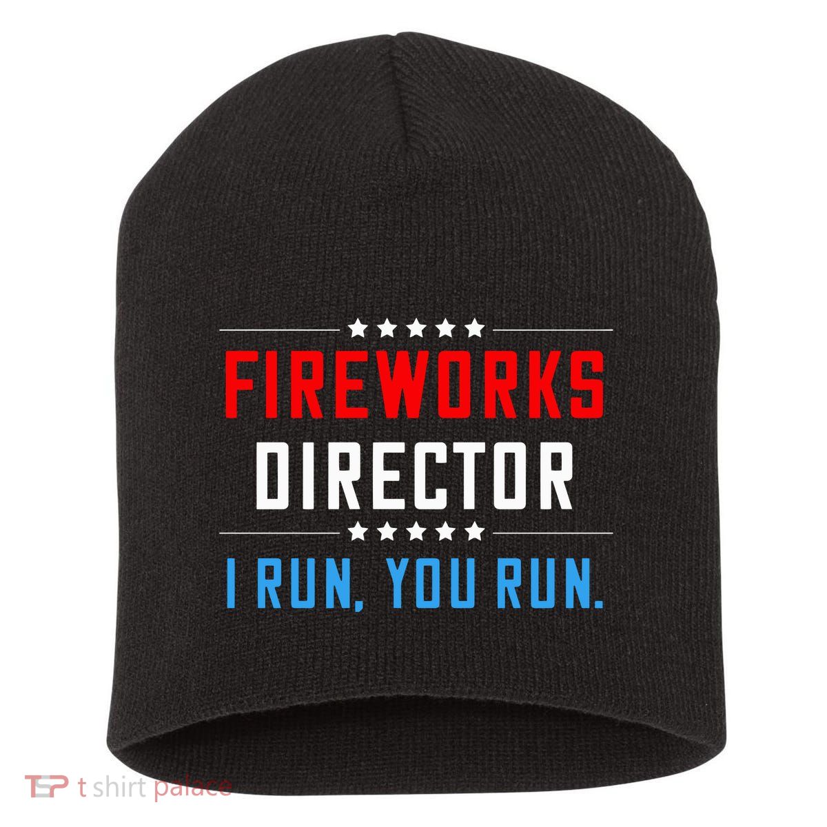 Fireworks Director I Run You Run Short Acrylic Beanie